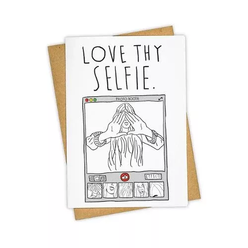 Love Thy Selfie Card